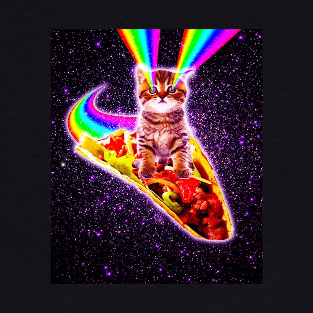 Rainbow Laser Eyes Galaxy Cat Riding Taco by Random Galaxy